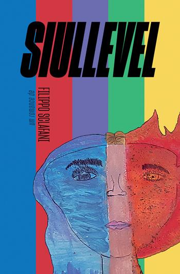 Siullevel. Isso com o que eu tenho - Filippo Sclafani - Libro StreetLib 2025 | Libraccio.it
