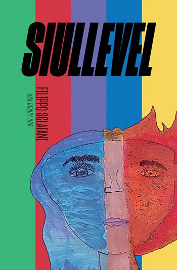 Siullevel. Dat met wat ik heb - Filippo Sclafani - Libro StreetLib 2025 | Libraccio.it