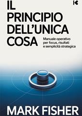 Il principio dell'unica cosa