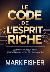 Le code de l'esprit riche