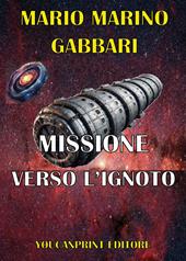 Missione verso l'ignoto