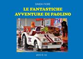 Le fantastiche avventure di Paolino