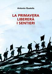 La primavera libererà i sentieri