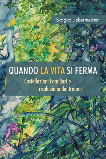 Quando la vita si ferma - Svagito Liebermeister - Libro Youcanprint 2025 | Libraccio.it