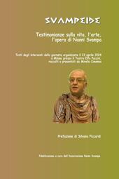 Svampeide. Testimonianze sulla vita, l'arte, l'opera di Nanni Svampa