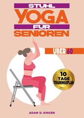 Stuhl Yoga für Senioren Über 60