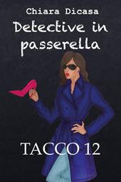 Detective in passerella