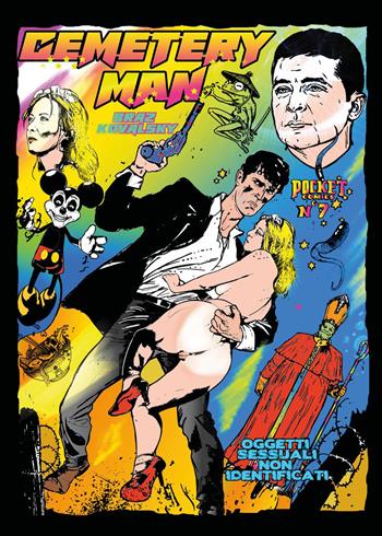Cemetery Man (Pocket comics N°7) - Braz Kovalsky - Libro Youcanprint 2025 | Libraccio.it