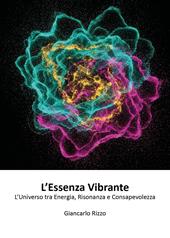 L'essenza vibrante