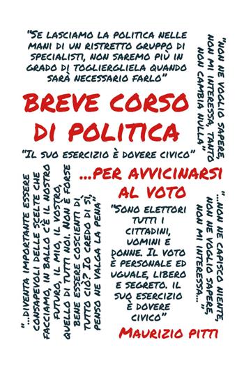 Breve corso di politica... per avvicinarsi al voto - Maurizio Pitti - Libro Youcanprint 2025 | Libraccio.it