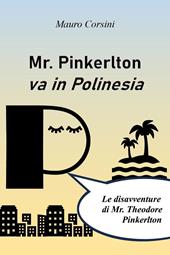 Mr. Pinkerlton va in Polinesia