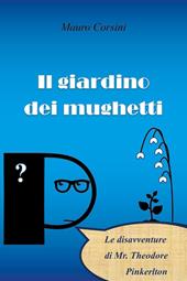 Il giardino dei mughetti