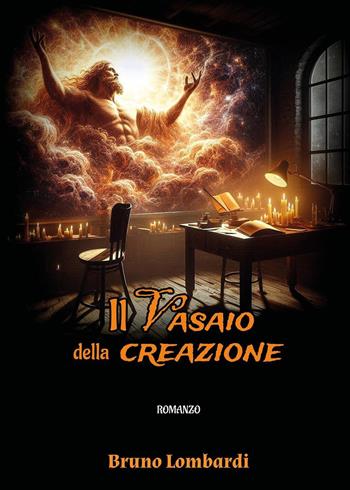 Il vasaio della creazione - Bruno Lombardi - Libro Youcanprint 2025 | Libraccio.it