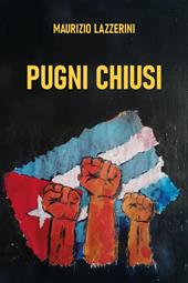 Pugni chiusi