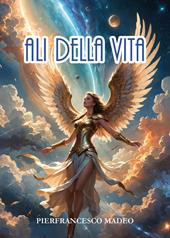 Ali della vita