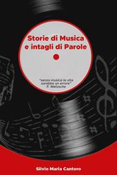 Storie di musica e intagli di parole. Con Qr-Code