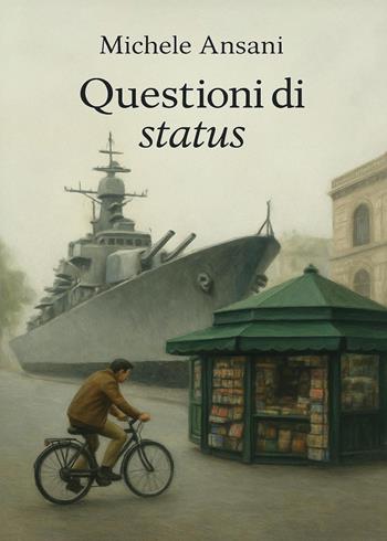 Questioni di status - Michele Ansani - Libro Youcanprint 2025 | Libraccio.it