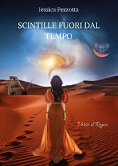 Scintille fuori dal tempo. Verso il Regno