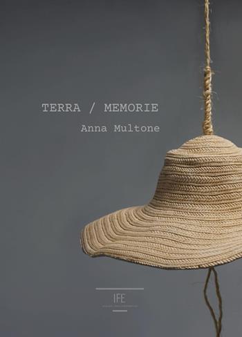Terra/Memorie - Anna Multone, Jessica Sergi, Ludovico Renzi - Libro Youcanprint 2025 | Libraccio.it