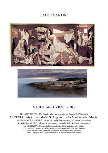 Studi arceviesi. Vol. 10: Il Novecento - Paolo Santini - Libro Youcanprint 2025 | Libraccio.it