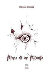 Meno di un minuto