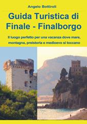Guida turistica di Finale e Finalborgo