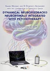 Dynamical neurofeedback® neuroptimal® integrated with psychotherapy. Application potential for health and non-health professions