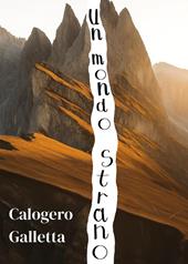 Un mondo strano