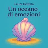 Un oceano di emozioni