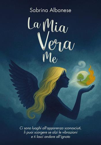 La mia vera me - Sabrina Albanese - Libro Youcanprint 2025 | Libraccio.it