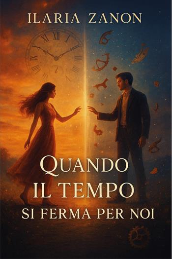 Quando il tempo si ferma per noi - Ilaria Zanon - Libro Youcanprint 2025 | Libraccio.it