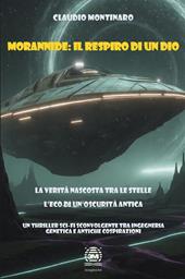 Morannide. Il respiro di un Dio
