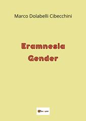 Eramnesia gender