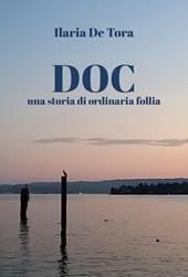 DOC una storia di ordinaria follia
