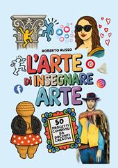 L'arte di insegnare arte