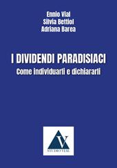 I dividendi paradisiaci. come individuarli e dichiararli
