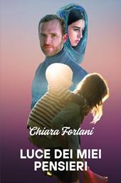 Luce dei miei pensieri