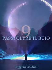 9 passi oltre il buio