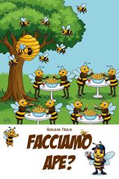 Facciamo Ape?