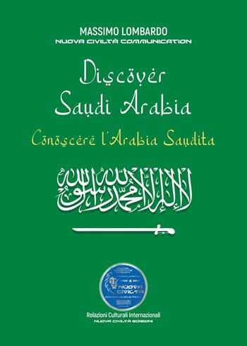Discover Saudi Arabia-Conoscere L'Arabia Saudita - Massimo Lombardo - Libro Youcanprint 2025 | Libraccio.it