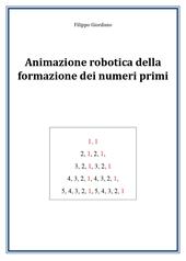 Animazione robotica della formazione dei numeri primi