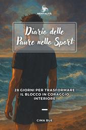 Diario delle paure nello sport