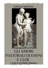 Gli amori pastorali di Dafni e Cloe