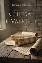 Chiesa e Vangeli