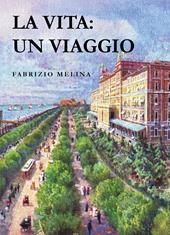 La vita: un viaggio
