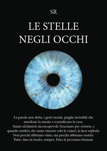 Le stelle negli occhi - SR - Libro Youcanprint 2025 | Libraccio.it