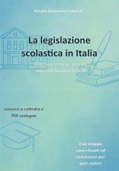 La La legislazione scolastica in Italia. Dalla legge Casati del 1859 alle Indicazioni Nazionali del 2025