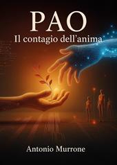 PAO. Il contagio dell'anima
