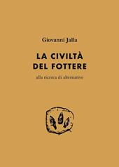 La civiltà del fottere