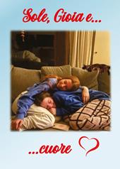 Sole, Gioia e... cuore